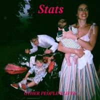 Stats - Other People's Lives (2019) [Hi-Res stereo]
