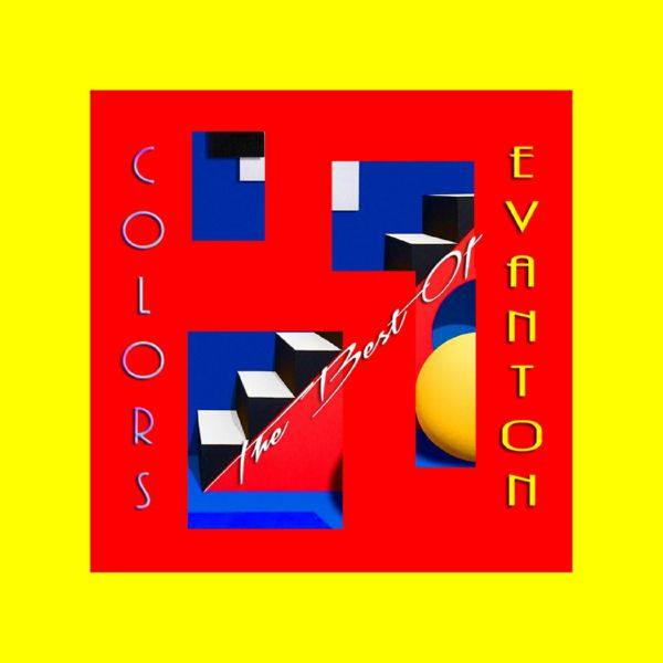 Evanton - Colors - The Best Of Evanton 2016 FLAC