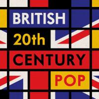 VA - British 20th Century Pop (2019) FLAC