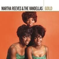 Martha Reeves & The Vandellas - Gold (2006) FLAC