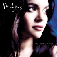 Norah Jones - Come Away with Me 2012 Hi-Res