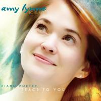 Amy Lynne Johnson - Piano Poetry Peace to You (2015)