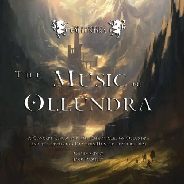 Jack Pashley - The Music of Ollundra (2016)