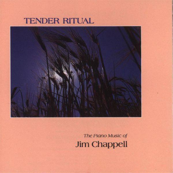 Jim Chappell - Tender Ritual (1979)