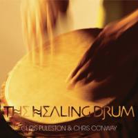 Chris Puleston,Chris Conway - The Healing Drum (2005)