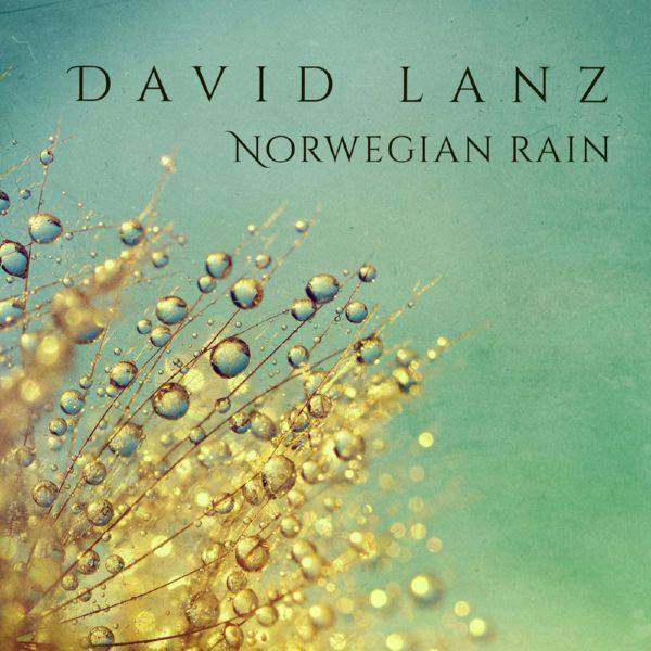 David Lanz - Norwegian Rain (2016)