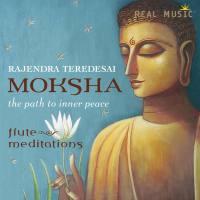 Rajendra Teredesai - Moksha - The Path to Inner Peace (2016)