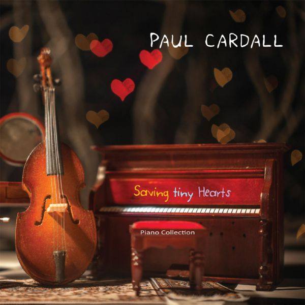 Paul Cardall - Saving Tiny Hearts (2014) flac