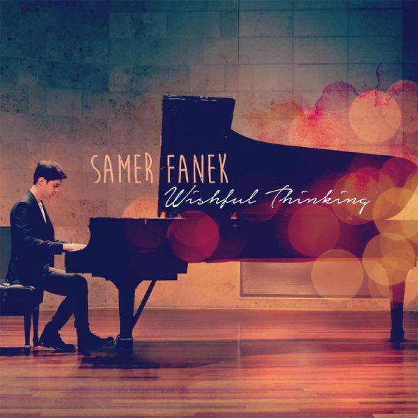 Samer Fanek - Wishful Thinking (2016)