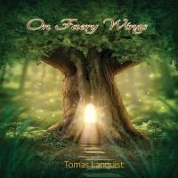 Tomas Lanquist - On Faery Wings (2015) FLAC