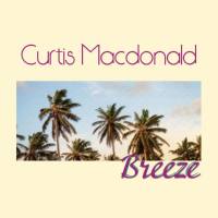 Curtis Macdonald - Breeze (2016)