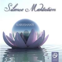 Karushanti - Silence Meditation (2015) flac
