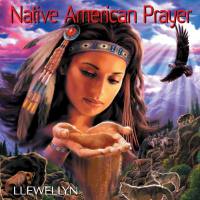 Llewellyn - Native American Prayer (2013) flac