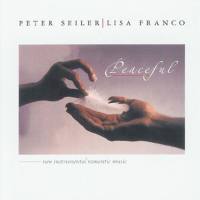 Peter Seiler,Lisa Franco - Peaceful (2002)