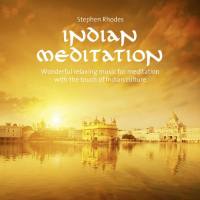 Stephen Rhodes - Indian Meditation (2016) flac