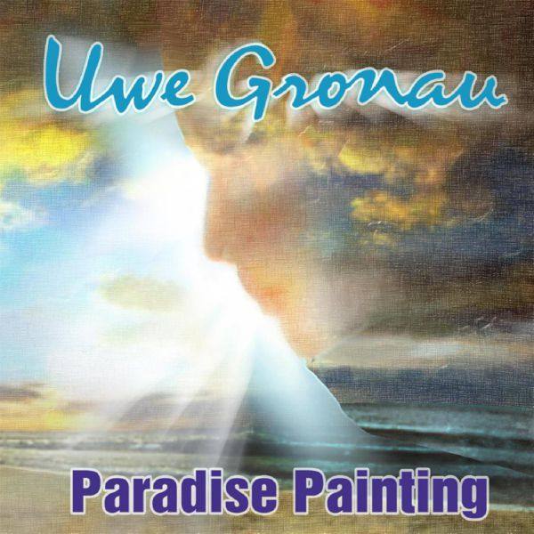 Uwe Gronau - Paradise Painting (2016)