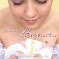 Karie Hill,Juliana - Music for Beauty (2008)