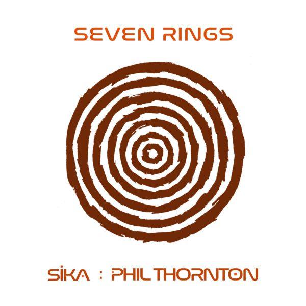 Phil Thornton - Seven Rings (feat. Sika) (2017)