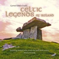 Gomer Edwin Evans - Celtic Legends of Ireland (2016) flac