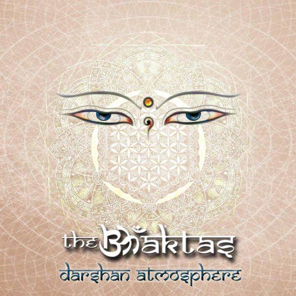 The Bhaktas - Darshan Atmosphere (2017)