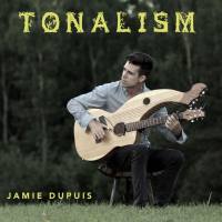 Jamie Dupuis - Tonalism (2016)