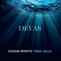 Paul Sills - Devas 2 - Ocean Spirits (2016) flac