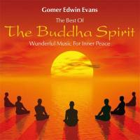 Gomer Edwin Evans - The Buddha Spirit Wonderful Music for Inner Peace - 2015