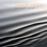 Manickam Yogeswaran Seven Ragas FLAC
