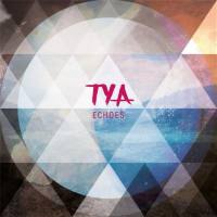 Tya - Echoes (2015)