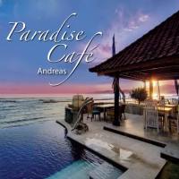 Andreas - Paradise Cafe (2012) flac