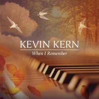 Kevin Kern - When I Remember (2016)