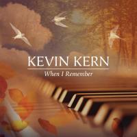 Kevin Kern - When I Remember (2016)
