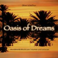 Oliver Scheffner - Oasis of Dreams (2016)