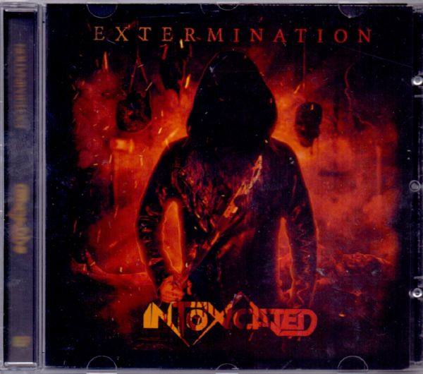 Intoxicated - Extermination (2019)