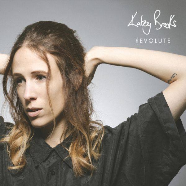Katey Brooks - Revolute 2019 FLAC