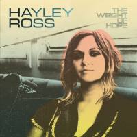 Hayley Ross - The Weight Of Hope 2020 FLAC