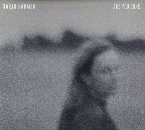 Sarah Harmer - Are You Gone 2020 FLAC