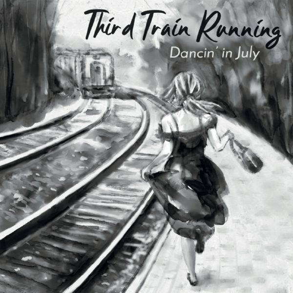 Third Train Running - Dancin' in July 2019 FLAC