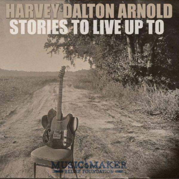 Harvey Dalton Arnold - Stories to Live up To 2020 FLAC