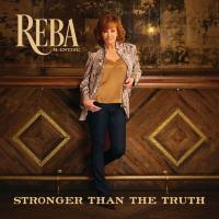 Reba McEntire - Stronger Than The Truth (2019) FLAC