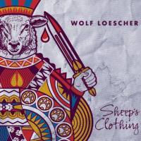 Wolf Loescher - Sheep's Clothing 2020 FLAC