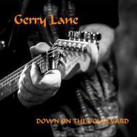 Gerry Lane - Down on the Boulevard (2020) [FLAC]