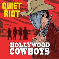 Quiet Riot - Hollywood Cowboys (2019) [FLAC]