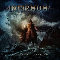 Infirmum - Walls Of Sorrow (2020) [FLAC]