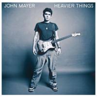 John Mayer - Heavier Things - 2003