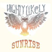 Highly Likely - Sunrise 2020 FLAC