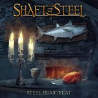 Shaft of Steel - Steel Heartbeat (2020) [FLAC]