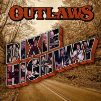 The Outlaws - Dixie Highway (2020) [FLAC]