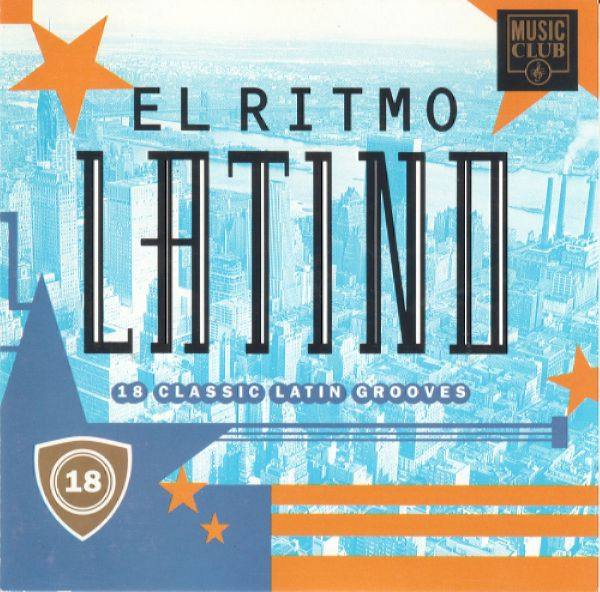 VA - El Ritmo Latino (18 Classic Latin Grooves) (1991)