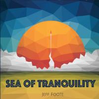Jeff Foote - Sea of Tranquility 2020 FLAC